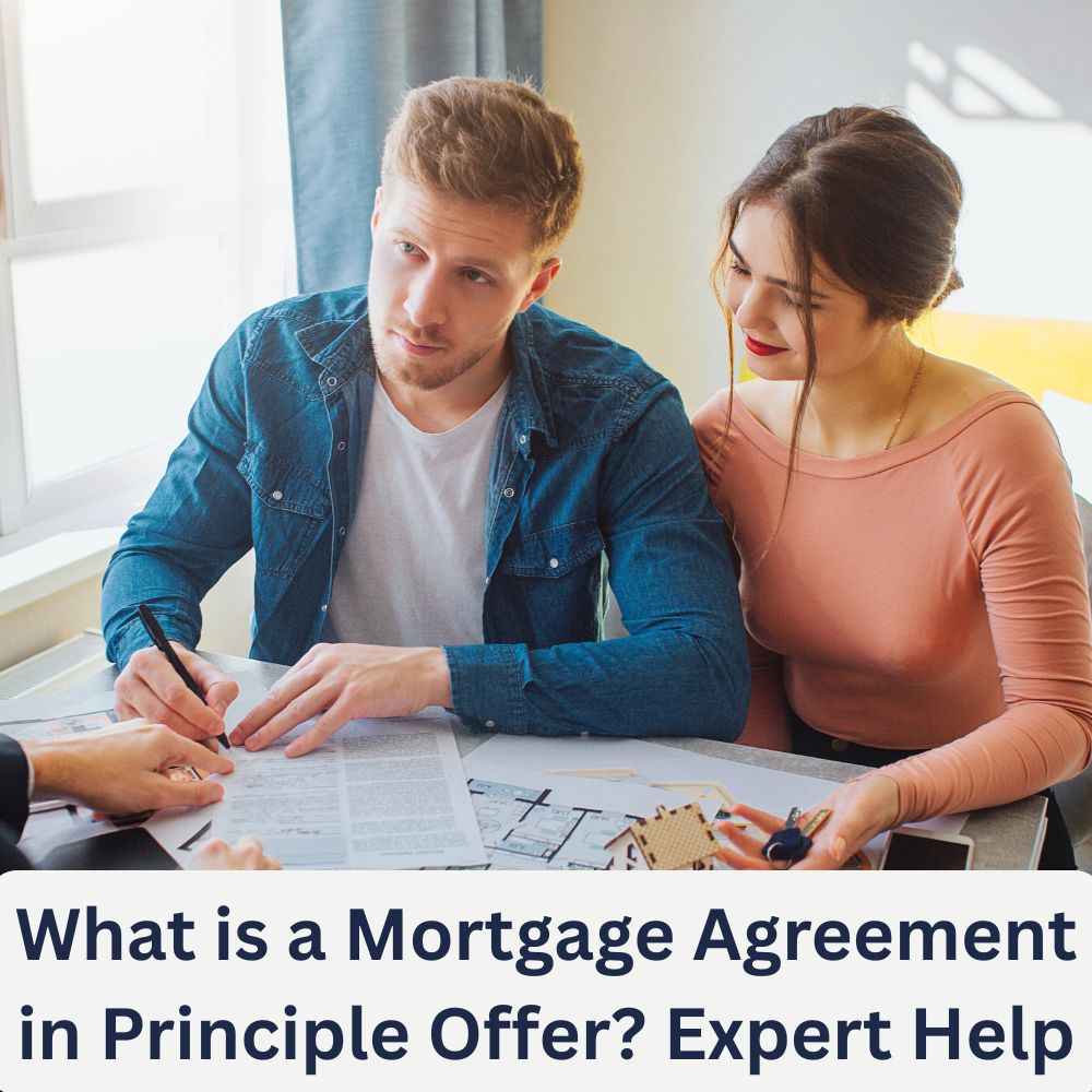 A young couple with mortgage paperwork below 'What is a Mortgage Agreement in Principle Offer? Expert Help' is written